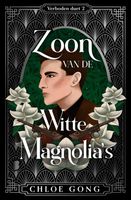 Zoon van de Witte Magnolia's - Chloe Gong - ebook - thumbnail