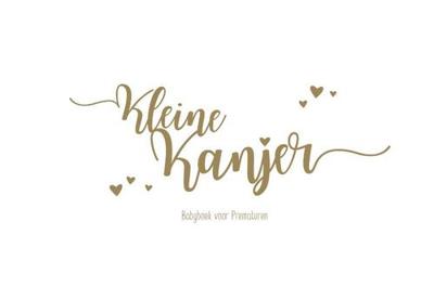 Kleine Kanjer! Babyboek voor Prematuren - Hanneke de Wit - Hardcover (9789081995566)