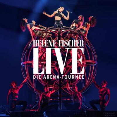 Helene Fischer - Live - Die Arena Tournee - DVD (0602567408482)