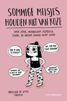 Sommige meisjes houden niet van roze - Christina de Witte - Paperback (9789461319036)