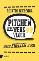 Pitchen op de werkvloer - Quintin Wierenga - eBook (9789462961142)