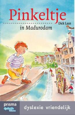 PrismaDyslexie Pinkeltje in Madurodam - Dick Laan - eBook (9789000338115)