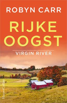 Rijke oogst - Robyn Carr - eBook (9789402761665) Rijke oogst - Robyn Carr - eBook (9789402761665)