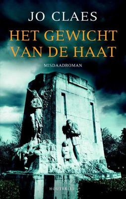 Het gewicht van de haat - Jo Claes - Paperback (9789089245977) Het gewicht van de haat - Jo Claes - Paperback (9789089245977)