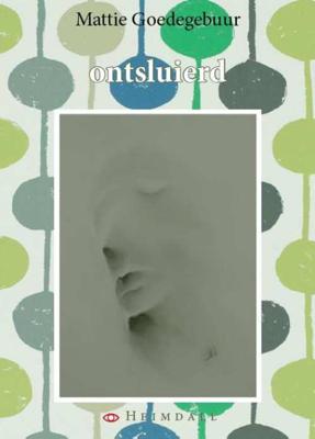 Ontsluierd - Mattie Goedegebuur - Paperback (9789491883743)