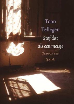 Stof dat als een meisje (POD) - Toon Tellegen - Paperback (9789021437606)