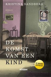 De komst van een kind - Kristina Sandberg - ebook