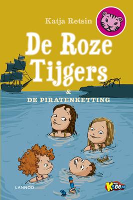 De roze tijgers en de piratenketting - Katja Retsin - ebook