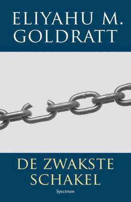 De zwakste schakel - Eliyahu M. Goldratt - Paperback (9789000331901)