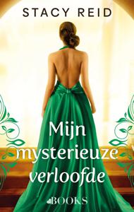 Mijn mysterieuze verloofde - Stacy Reid - ebook