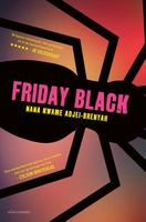 Friday Black - Nana Kwame Adjei-Brenyah - ebook