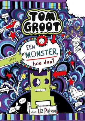 Een monster, hoe dan? - Liz Pichon - ebook