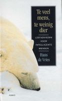 Te veel mens, te weinig dier - Hans de Vries - ebook - thumbnail