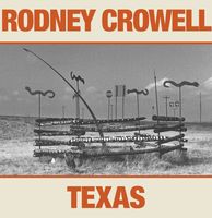 Rodney Crowell - Texas LP - thumbnail