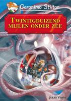 Geronimo  Stilton Geronimo Stilton   Twintigduizend mijlen onder zee