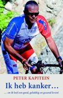 Ik heb kanker - Peter Kapitein - ebook
