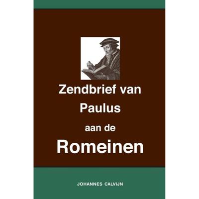 Uitlegging op de Zendbrief van Paulus aan de Romeinen - (ISBN:9789057195648)