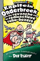 Kapitein Onderbroek en de revanche van de radioactieve robo-boxers - Dav Pilkey - ebook - thumbnail