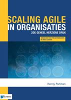 Scaling agile in organisaties - Henny Portman - eBook (9789401806244)