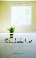 Ik raak alles kwijt - Marianne Asman - ebook