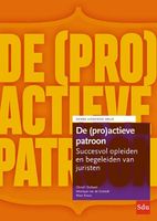 De (pro)actieve patroon - Christ'L Dullaert, Monique van de Griendt, Marc Kraus - ebook