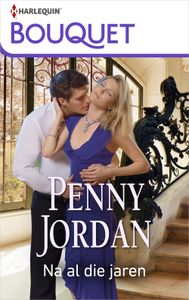 Na al die jaren - Penny Jordan - ebook