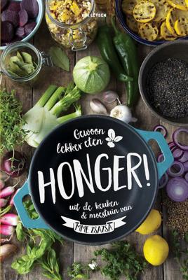 Honger! - Madame Zsazsa - Hardcover (9789022334614)