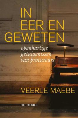 In eer en geweten - Veerle Maebe - Paperback (9789089246400) In eer en geweten - Veerle Maebe - Paperback (9789089246400)