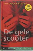 Gele scooter - Elle van den Bogaart - Paperback (9789000306398)
