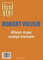 Hard gras 97 - ebook - Henk Spaan, Hugo Borst, Matthijs van Nieuwkerk - eBook (9789026327759)