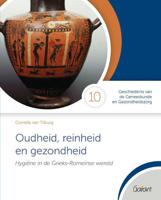 Oudheid, reinheid en gezondheid - Cornelis van Tilburg - Paperback (9789044136234)
