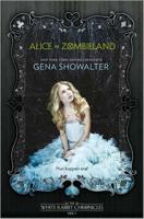 The White Rabbit Chronicles 1 : Alice in Zombieland - Gena Showalter - Paperback (9789402724202)