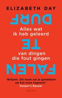 Durf te falen - Elizabeth Day - Paperback (9789026347733)