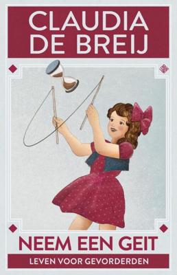 Neem een geit - Claudia Breij - Paperback (9789048861651) Neem een geit - Claudia Breij - Paperback (9789048861651)