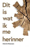 Dit is wat ik me herinner - Hinde de Metsenaere - Paperback (9789402166774)