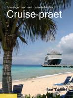 Cruise-praet - Bert Lamers - ebook
