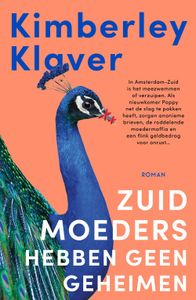 Zuid-moeders hebben geen geheimen - Kimberley Klaver - ebook