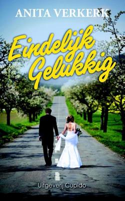 Eindelijk gelukkig - Anita Verkerk - eBook (9789462040175) Eindelijk gelukkig - Anita Verkerk - eBook (9789462040175)