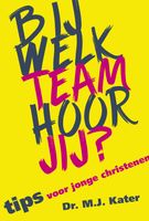 Bij welk team hoor jij - Dr. M.J. Kater - ebook - thumbnail