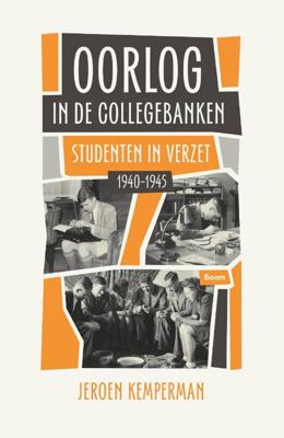 Oorlog in de collegebanken - Jeroen Kemperman - eBook (9789024420513) Oorlog in de collegebanken - Jeroen Kemperman - eBook (9789024420513)