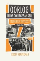 Oorlog in de collegebanken - Jeroen Kemperman - eBook (9789024420513)