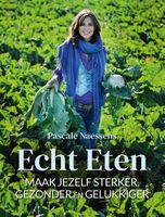 Echt eten - Pascale Naessens - ebook