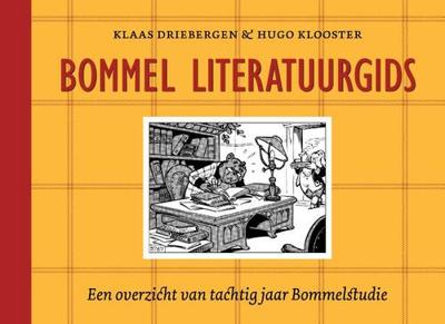 Bommel literatuurgids - Hugo Klooster, Klaas Driebergen - Hardcover (9789082685565)