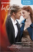 Gewaagde stap ; Getrouwd en verleid - Andrea Laurence - ebook - thumbnail