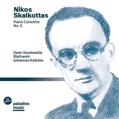 Nikos Skalkottas: Piano Concerto No. 3 - CD (9120040732042)