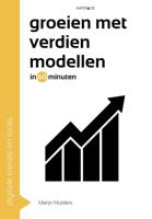 Groeien met verdienmodellen in 60 minuten - Marijn Mulders - eBook (9789461263445)