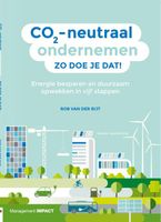 CO2-neutraal ondernemen - Zo doe je dat! - Rob van der Rijt - ebook