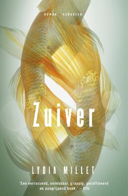 Zuiver - Lydia Millet - ebook