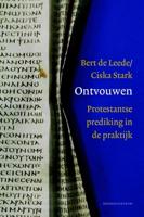 Ontvouwen - Bert de Leede, Ciska Stark - eBook (9789023979739)