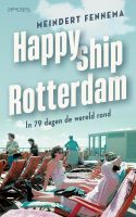 Happy ship Rotterdam - Meindert Fennema - ebook - thumbnail